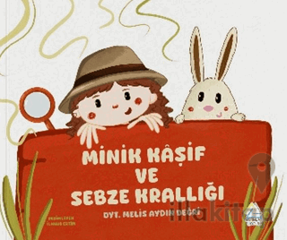 Minik Kaşif ve Sebze Krallığı