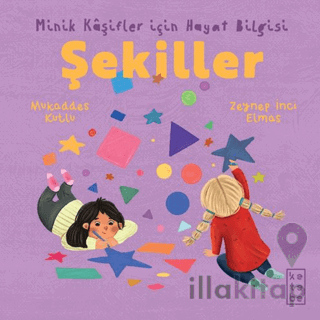 Minik Kâşifler için Hayat Bilgisi - Şekiller