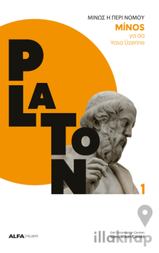 Minos Ya Da Yasa Üzerine