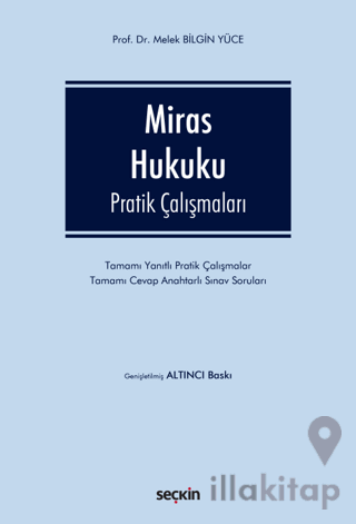 Miras Hukuku Pratik Çalışmaları