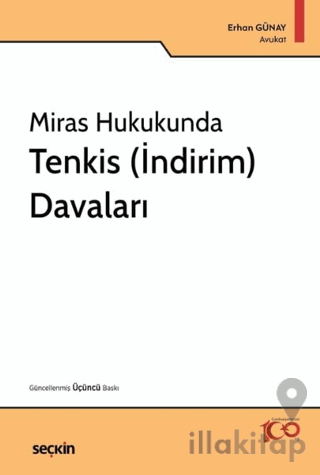 Miras Hukukunda Tenkis (İndirim) Davaları