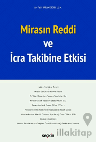 Mirasın Reddi ve İcra Takibine Etkisi