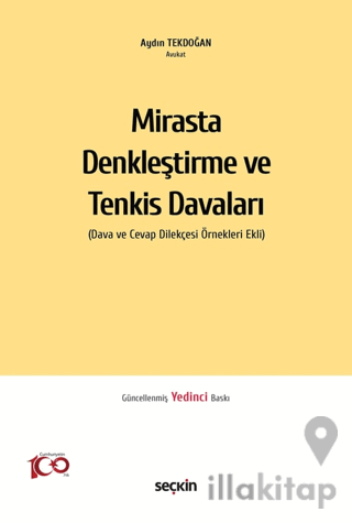 Mirasta Denkleştirme ve Tenkis Davaları