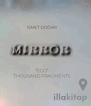 Mirror, ‘EGO’ Thousand Fragments
