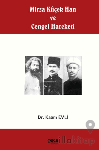 Mirza Küçek Han ve Cengel Hareketi