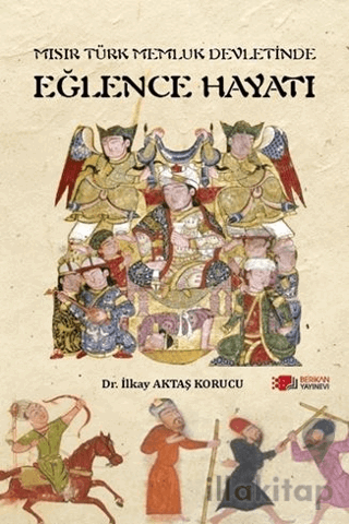 Mısır Türk Memluk Devletinde Eğlence Hayatı