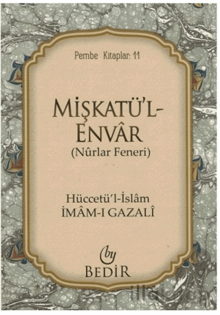 Mişkatü'l-Envar - Nurlar Feneri