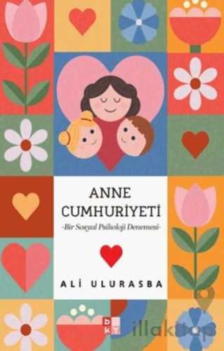 Mitolojiden Sosyal Medyaya Annelik Hâlleri Anne Cumhuriyeti