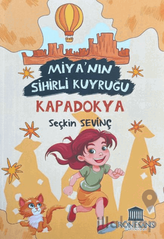 Miya’nın Sihirli Kuyruğu Kapadokya