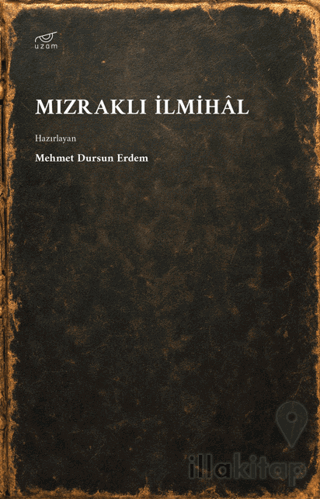 Mızraklı İlmihâl