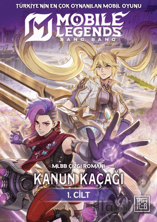 Mobile Legends: Bang Bang - Kanun Kaçağı