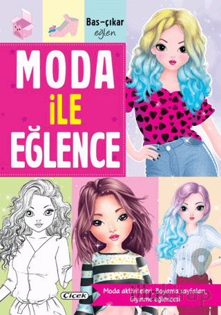 Moda ile Eğlence