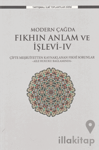 Modern Çağda Fıkhın Anlam ve İşlevi-IV