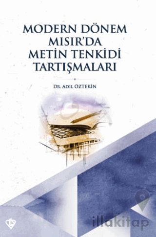 Modern Dönem Mısır’da Metin Tenkidi Tartışmaları