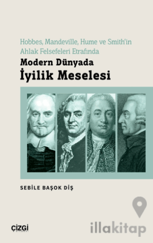 Modern Dünyada İyilik Meselesi