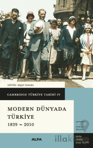 Modern Dünyada Türkiye 1839 - 2010