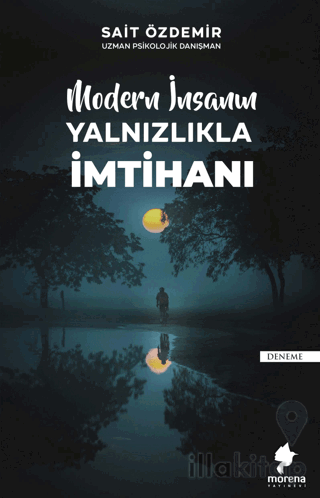Modern İnsanın Yalnızlıkla İmtihanı