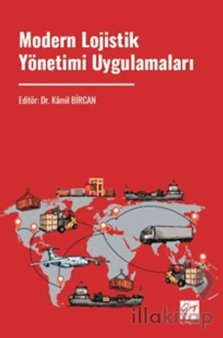Modern Lojistik Yönetimi Uygulamaları