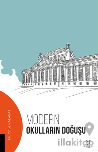 Modern Okulların Doğuşu