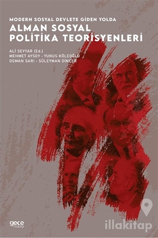 Modern Sosyal Devlete Giden Yolda Alman Sosyal Politika Teorisyenleri