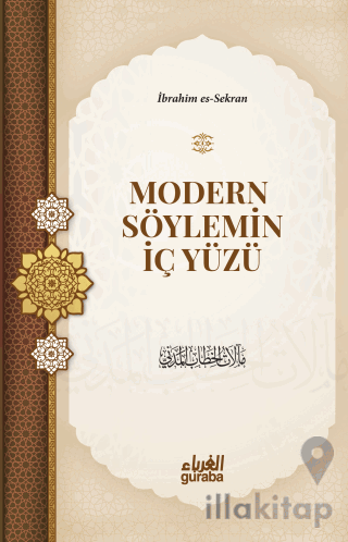 Modern Söylemin İç Yüzü