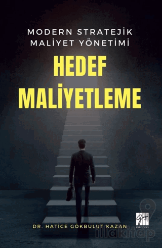 Modern Stratejik Maliyet Yönetimi Hedef Maliyetleme