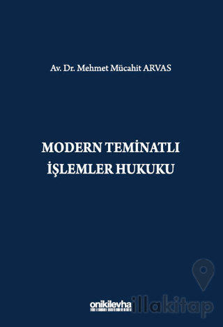 Modern Teminatlı İşlemler Hukuku