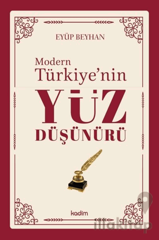 Modern Türkiye'nin Yüz Düşünürü 2. Cilt