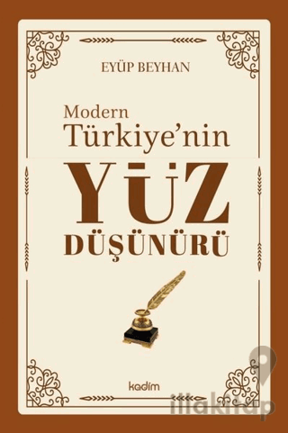 Modern Türkiye'nin Yüz Düşünürü 3. Cilt