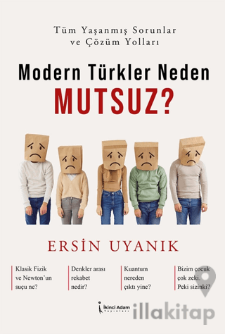 Modern Türkler Neden Mutsuz?
