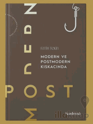 Modern ve Postmodern Kıskacında