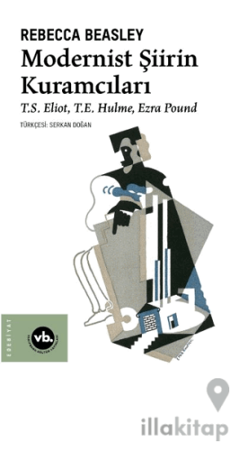 Modernist Şiirin Kuramcıları