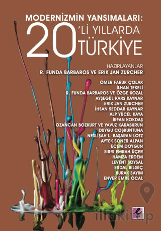 Modernizmin Yansımaları: 20’li Yıllarda Türkiye