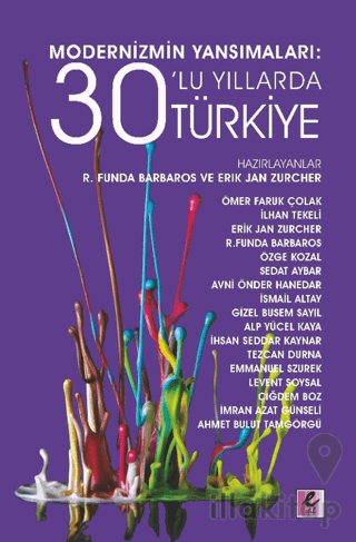 Modernizmin Yansımaları: 30’lu Yıllarda Türkiye