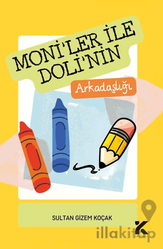 Moniler İle Doli’nin Arkadaşlığı