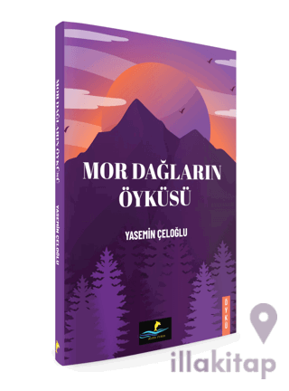 Mor Dağların Öyküsü