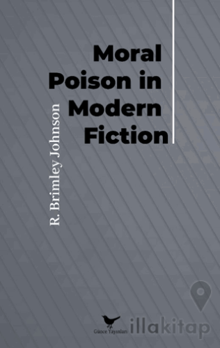 Moral Poison in Modern Fiction
