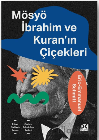 Mösyö İbrahim ve Kuran'ın Çiçekleri