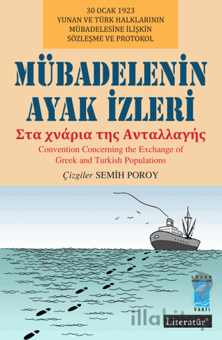 Mübadelenin Ayak İzleri
