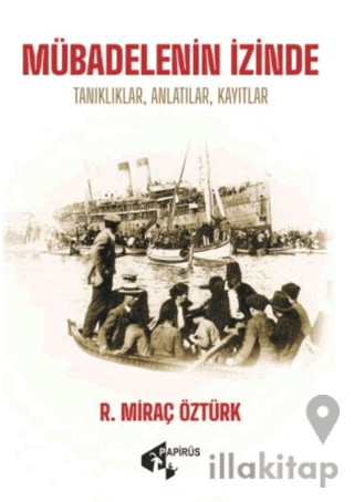 Mübadelenin İzinde
