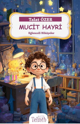 Mucit Hayri - Eğlenceli Hikayeler