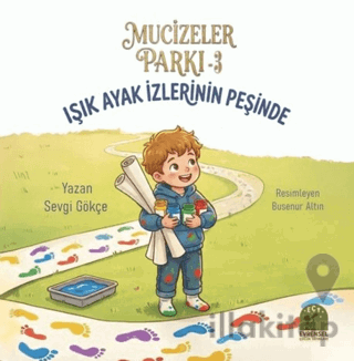 Mucizeler Parkı 3 - Işık Ayak İzlerinin Peşinde