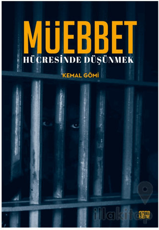 Müebbet Hücresinde Düşünmek