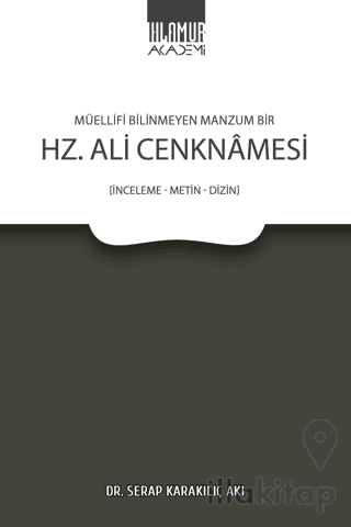 Müellifi Bilinmeyen Manzum Bir Hz. Ali Cenknamesi