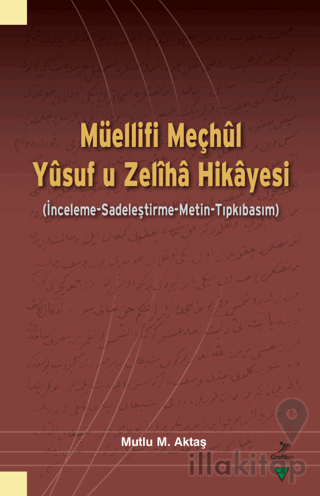 Müellifi Meçhul Yusuf u Zeliha Hikayesi
