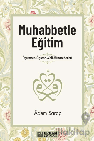 Muhabbetle Eğitim