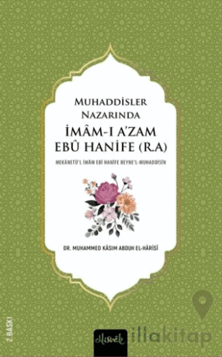 Muhaddisler Nazarında İmam Ebu Hanife (r.a.) (2 Cilt)