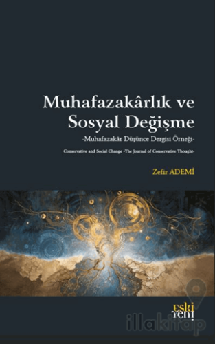 Muhafazakarlık ve Sosyal Değişme