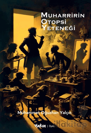 Muharririn Otopsi Yeteneği