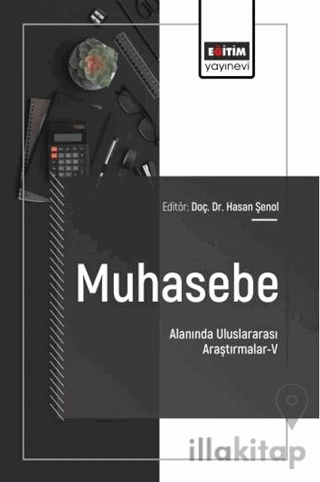 Muhasebe Alanında Uluslararası Araştırmalar - 5